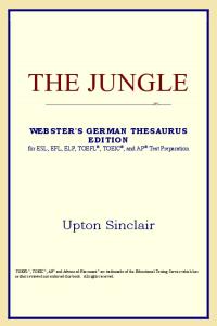 The Jungle (Webster's German Thesaurus Edition)