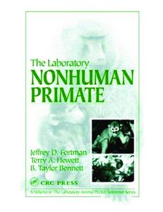 The Laboratory Nonhuman Primate