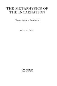The metaphysics of the incarnation: Thomas Aquinas to Duns Scotus