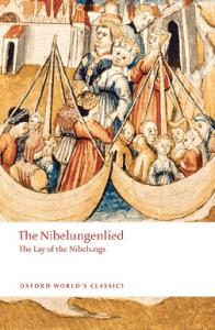 The Nibelungenlied: The Lay of the Nibelungs (Oxford World's Classics)