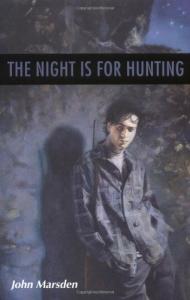 The Night is for Hunting (The Tomorrow Series #6)