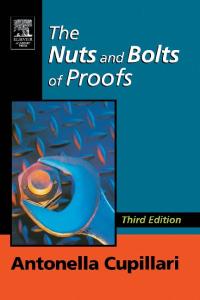 The Nuts and Bolts of Proofs, Third Edition: An Introduction to Mathematical Proofs