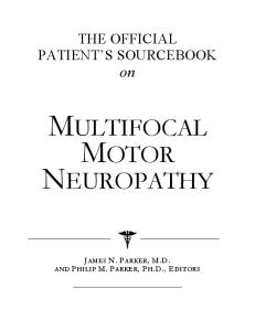 The Official Patient's Sourcebook on Multifocal Motor Neuropathy: A Revised and Updated Directory for the Internet Age
