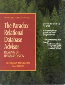 The Paradox Relational Database Advisor: Elements of Database Design
