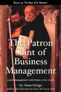 The Patron Saint of Business Management: A new management style from a wise monk