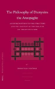 The Philosophy of Dionysius the Areopagite (Philosophia Antiqua)