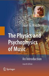The Physics and Psychophysics of Music: An Introduction