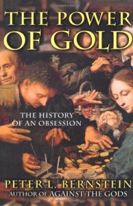 The power of gold: The history of an obsession