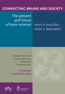 The present and future of brain science (Connecting Brains and Society)