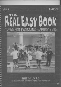 The Real Easy Book: Tunes for Beginning Improvisers (C Version)