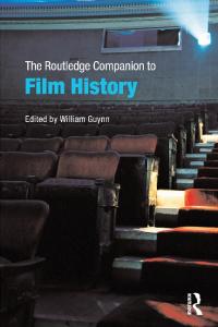 The Routledge Companion to Film History (Routledge Companions)