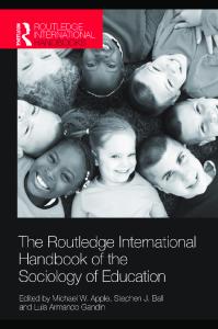 The Routledge International Handbook of the Sociology of Education (Routledge International Handbooks of Education)