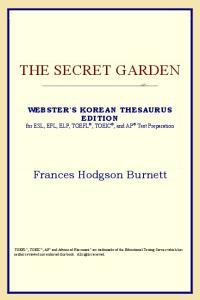 The Secret Garden (Webster's Korean Thesaurus Edition)