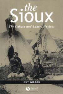 The Sioux: The Dakota and Lakota Nations (Peoples of America)