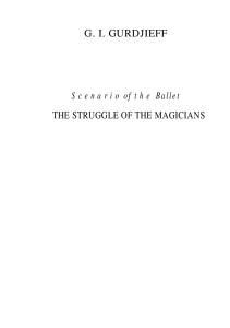 The struggle of the magicians: scenario of the ballet