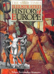 The Times Illustrated History of Europe