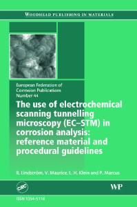 The Use of Electrochemical Scanning Tunnel Microscopy (Ec-stm) in Corrosion Analysis: Reference Material and Procedural Guidelines (Efc 44)
