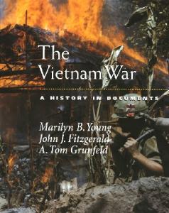 The Vietnam War: A History in Documents (Pages from History)