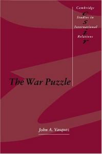 The War Puzzle (Cambridge Studies in International Relations)