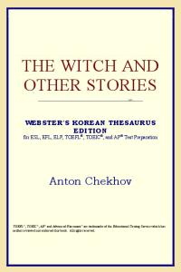 The Witch and Other Stories (Webster's Korean Thesaurus Edition)