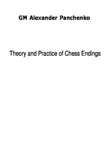 Theory and Practice of Chess Endings