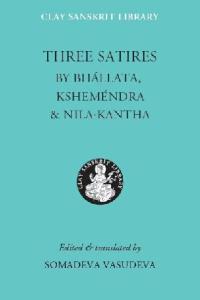 Three Satires (Clay Sanskrit Library)