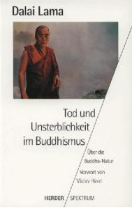 Tod und Unsterblichkeit im Buddhismus