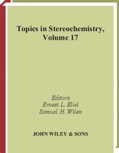Topics in Stereochemistry, Volume 17