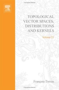 Topological Vector Spaces, Distributions and Kernels