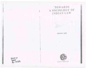 Towards A Sociology of Indian Law