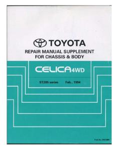Toyota Celica 4WD ST205. Repair Manual supplement for chassis body