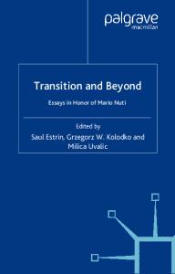 Transition and Beyond (Studies in Economic Transition)