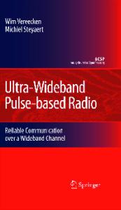 Ultra-Wideband Pulse-based Radio: Reliable Communication over a Wideband Channel
