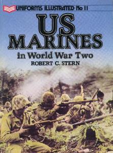 Uniforms Illustrated No 11 - US Marines in World War Two