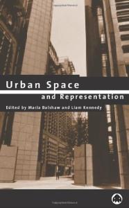 Urban Space And Representation