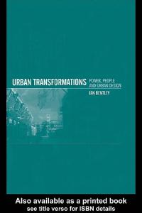 Urban Transformations: Power, People and Urban Design