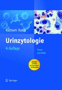 Urinzytologie: Praxis und Atlas 4. Auflage
