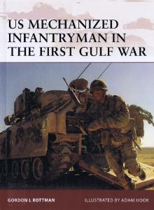 US Mechanized Infantryman in the First Gulf War (Osprey Warrior)