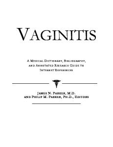 Vaginitis - A Medical Dictionary, Bibliography, and Annotated Research Guide to Internet References