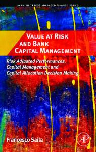 Value at risk and bank capital management