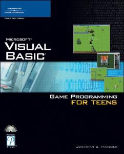 Visual Basic Game Programming for Teens