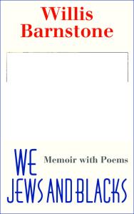 We Jews and Blacks: Memoir With Poems