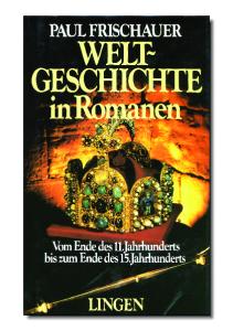Weltgeschichte in Romanen band 4
