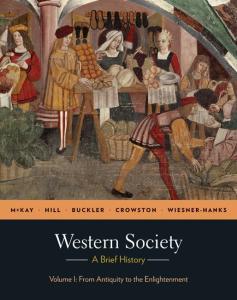 Western Society: A Brief History, Volume 1