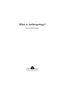 What Is Anthropology? (Anthropology, Culture and Society)