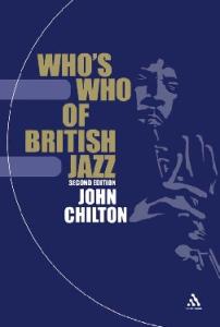 Who's Who of British Jazz: 2nd Edition (Bayou)