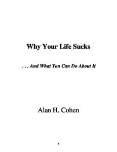 Why Your Life Sucks:  And What You Can Do About It