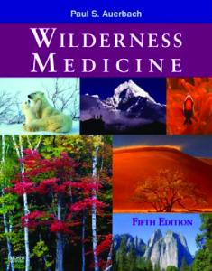 Wilderness Medicine, 5th Edition