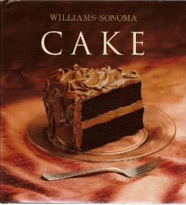 Williams-Sonoma Collection: Cake (Williams-Sonoma Collection (New York, N.Y.).)