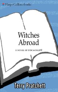 Witches Abroad (Discworld, #12)